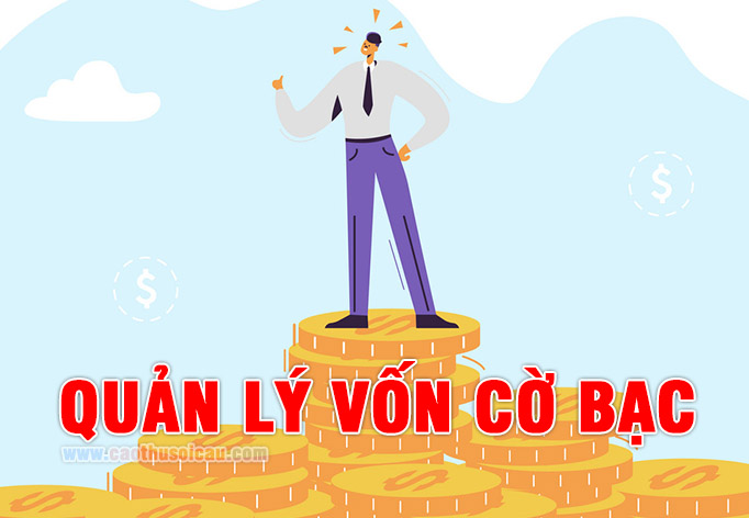 Chia sẻ kinh nghiệm quản lý vốn khi thắng trong Casino